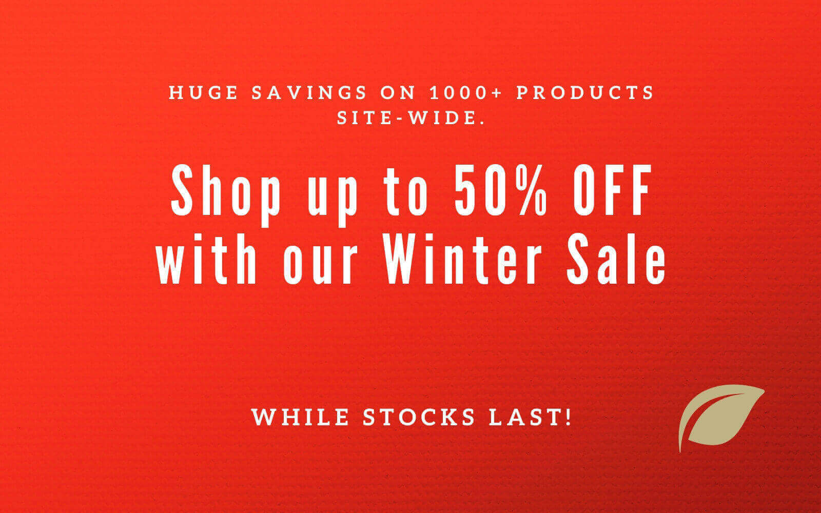 The Essentially Natural Winter Sale